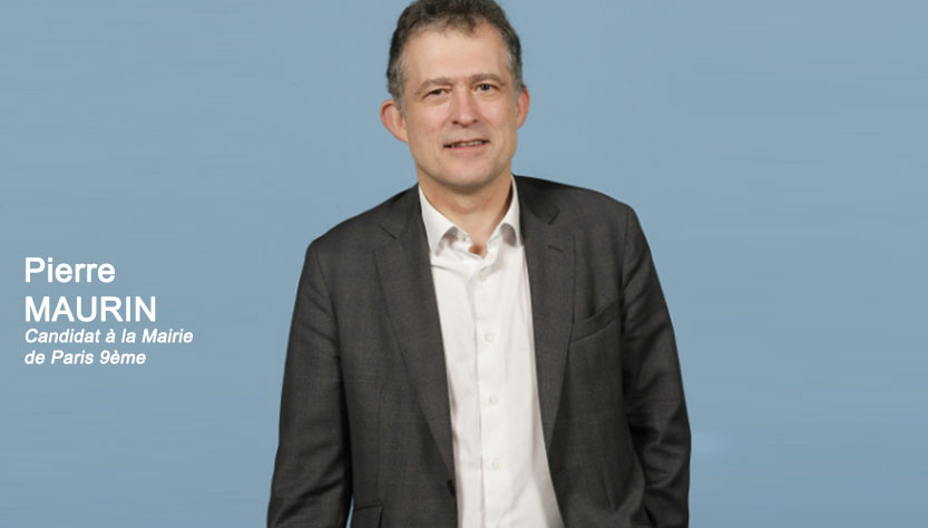 Pierre MAURIN - candidat à la Mairie du 9ème arrondissement